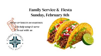 February 8-2026 Family Service & Fiesta